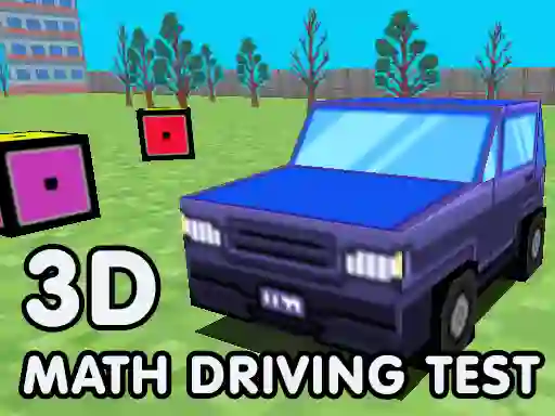 3D Math Driving Test — безкоштовна онлайн гра