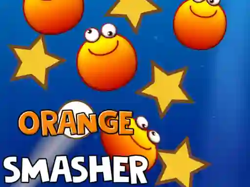 Orange Smasher — безкоштовна онлайн гра
