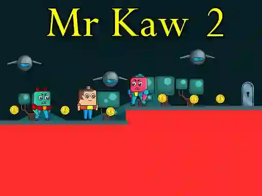 Mr Kaw 2 — безкоштовна онлайн гра