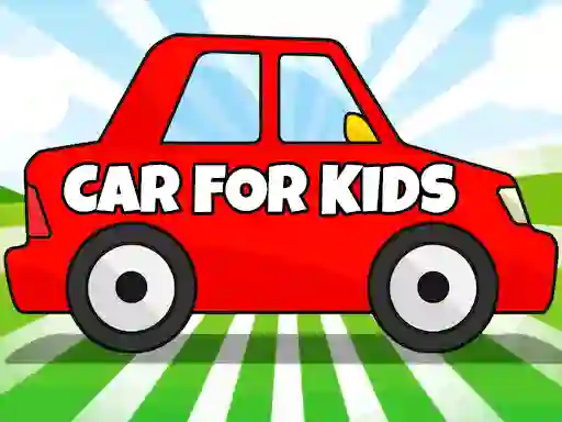 Car For Kids — безкоштовна онлайн гра