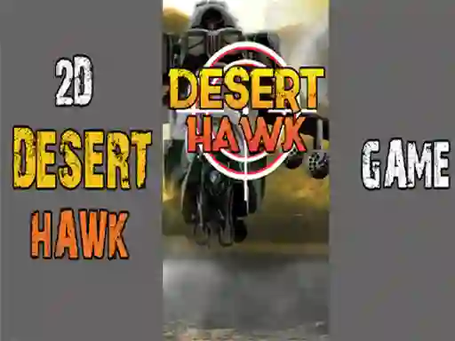 Desert Hawk — безкоштовна онлайн гра