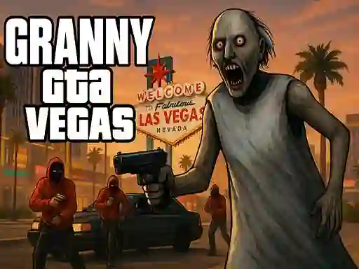 Granny GTA Vegas — безкоштовна онлайн гра