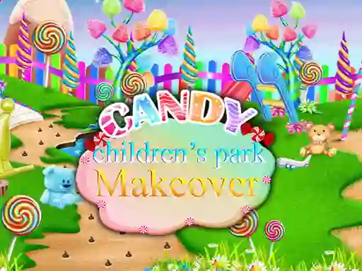 Candy Children`s Park Makeover — безкоштовна онлайн гра