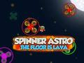 Гра Spinner Astro Пол - це лава  онлайн
