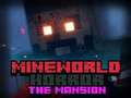 Гра Жах MineWorld Особняк  онлайн