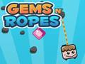 Гра GEMS N 'мотузки онлайн