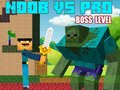 Гра Рівні Noob проти Pro Boss  онлайн