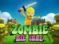 Гра Zombie Die простою онлайн