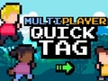 Гра Багатокористувацька Quick Tag  онлайн