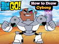 Гра Teen Titans Go! Як намалювати кіборга  онлайн
